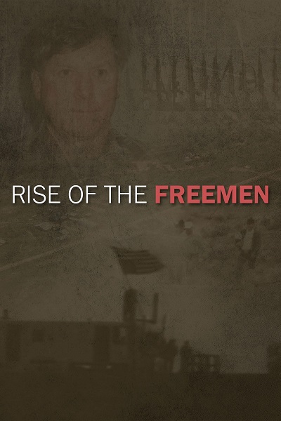 rise of the freemen